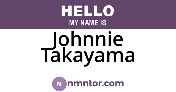 Johnnie Takayama