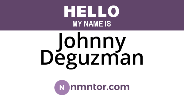 Johnny Deguzman