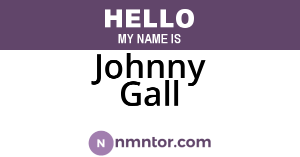 Johnny Gall