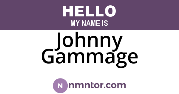 Johnny Gammage
