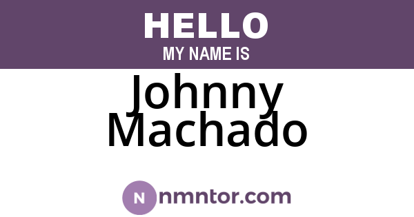 Johnny Machado