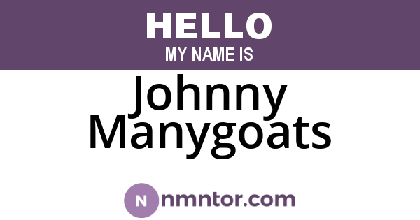 Johnny Manygoats