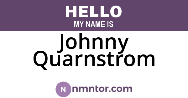 Johnny Quarnstrom