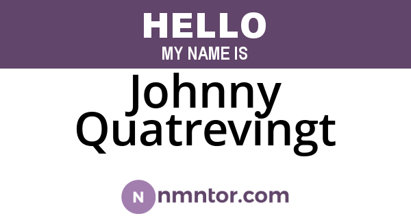 Johnny Quatrevingt