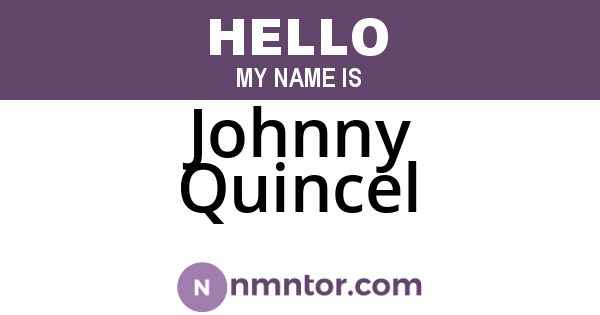 Johnny Quincel