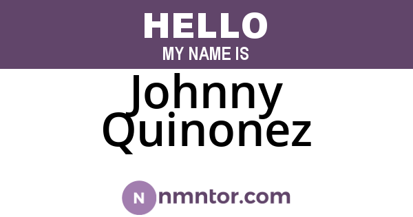 Johnny Quinonez