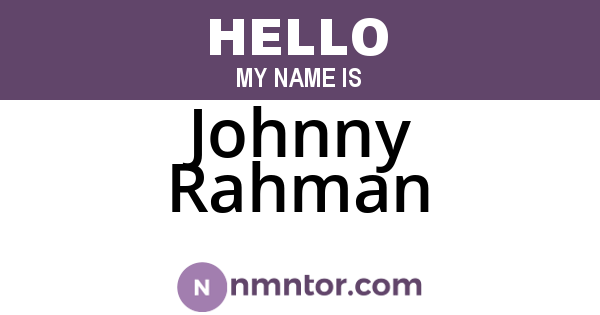 Johnny Rahman