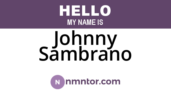 Johnny Sambrano
