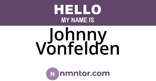 Johnny Vonfelden