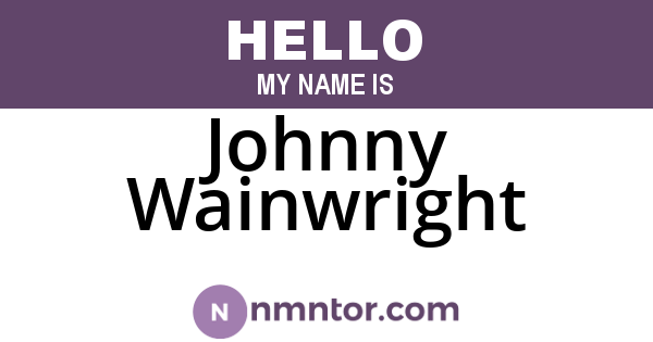 Johnny Wainwright