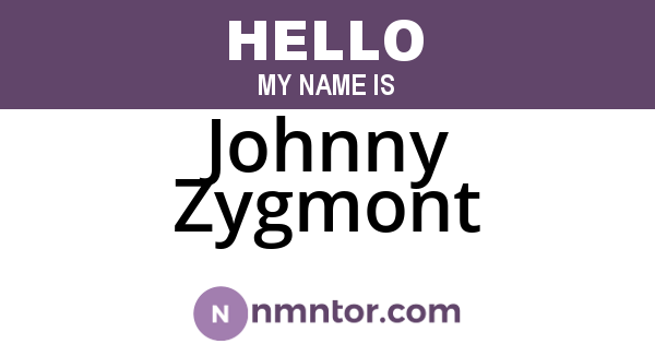 Johnny Zygmont
