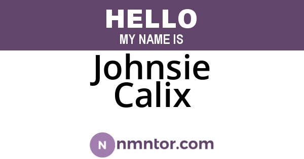 Johnsie Calix