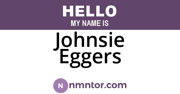 Johnsie Eggers
