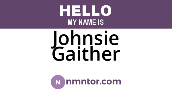 Johnsie Gaither