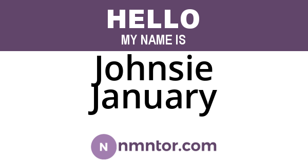 Johnsie January