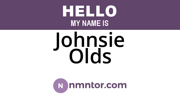 Johnsie Olds
