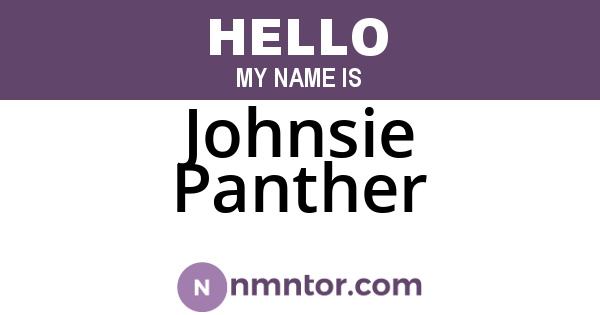 Johnsie Panther
