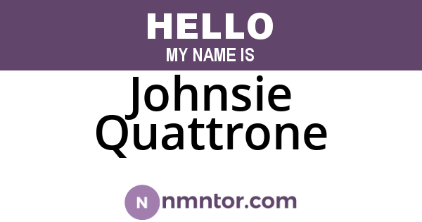 Johnsie Quattrone