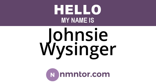 Johnsie Wysinger