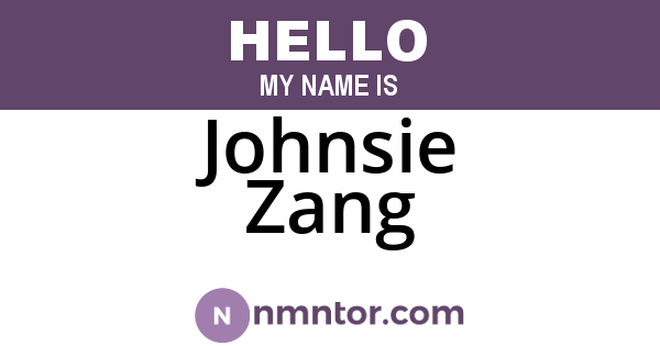 Johnsie Zang