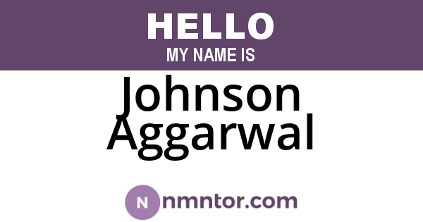 Johnson Aggarwal