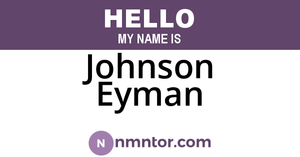 Johnson Eyman