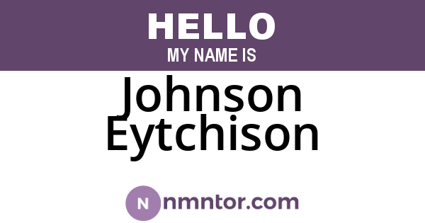 Johnson Eytchison