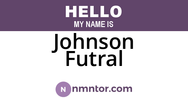Johnson Futral