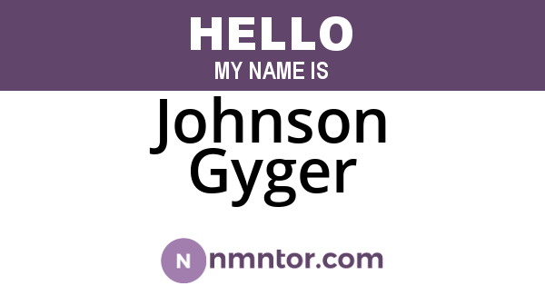 Johnson Gyger
