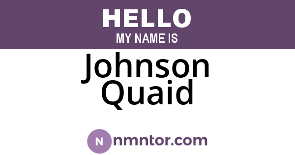 Johnson Quaid