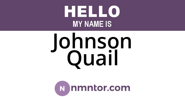 Johnson Quail
