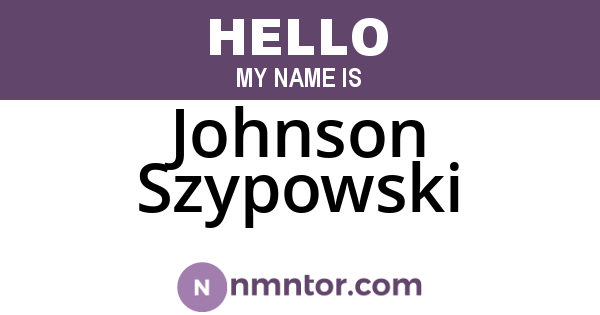 Johnson Szypowski