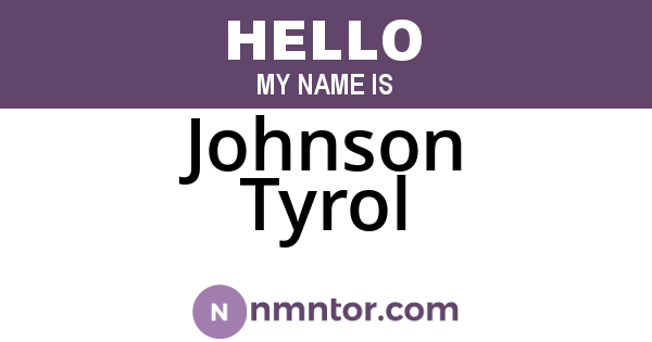 Johnson Tyrol