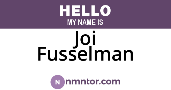 Joi Fusselman