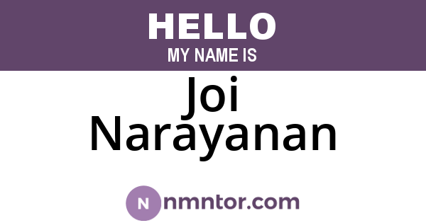 Joi Narayanan