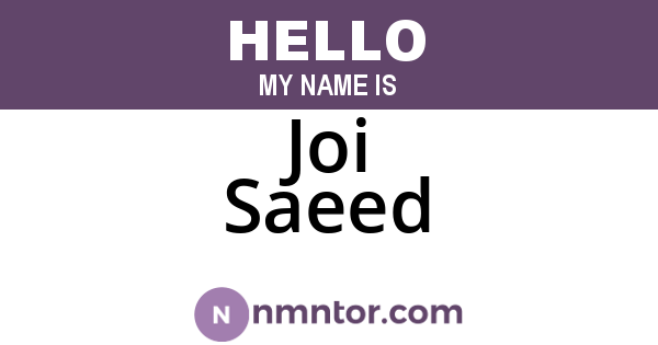 Joi Saeed