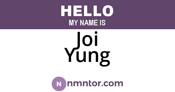 Joi Yung