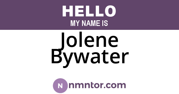 Jolene Bywater