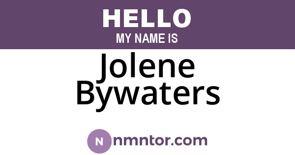 Jolene Bywaters