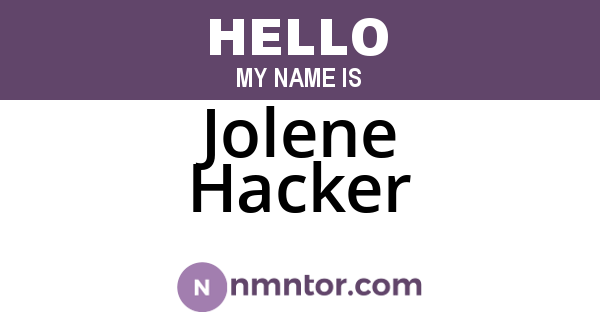 Jolene Hacker