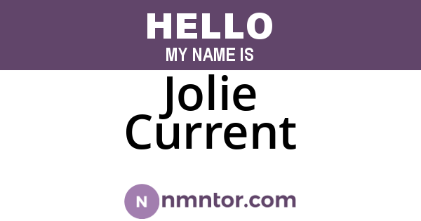 Jolie Current