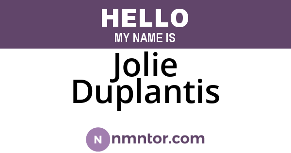 Jolie Duplantis