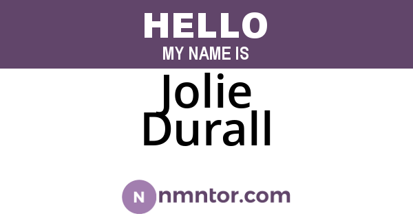 Jolie Durall