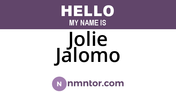 Jolie Jalomo