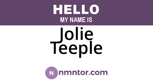 Jolie Teeple