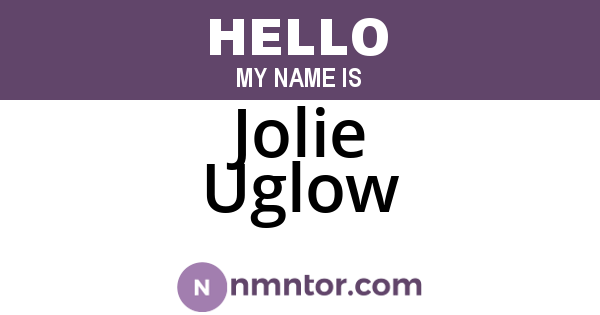 Jolie Uglow