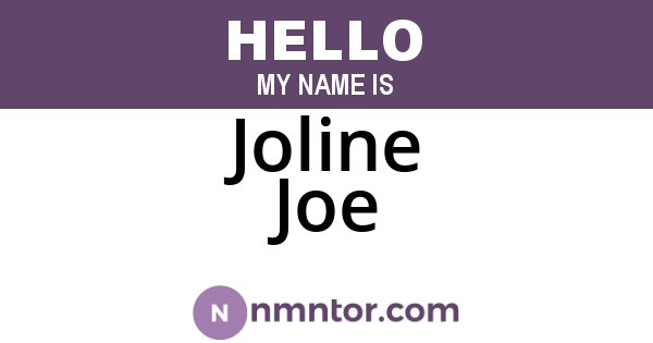 Joline Joe