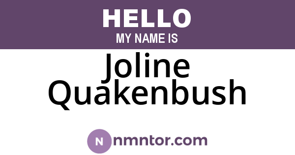 Joline Quakenbush