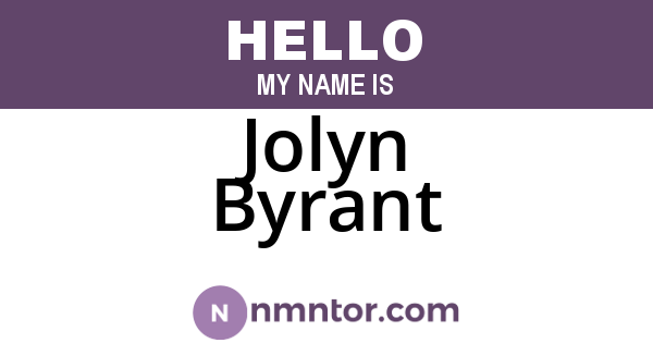 Jolyn Byrant