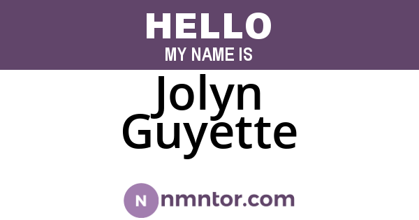 Jolyn Guyette